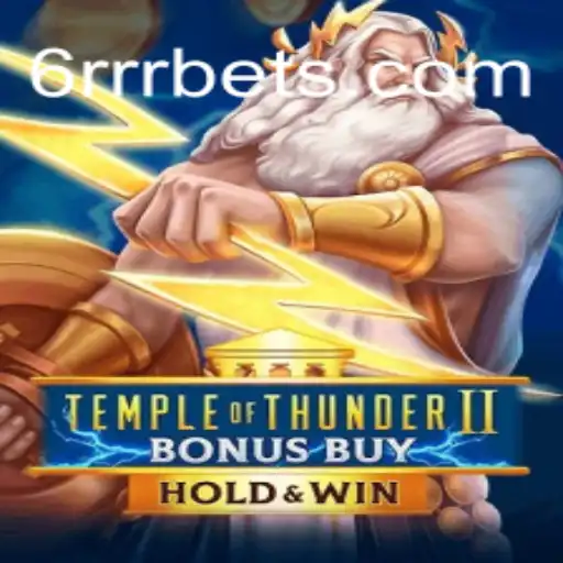 Unleashing the Power of TempleofThunderIIBonusBuy: An Epic Gaming Experience
